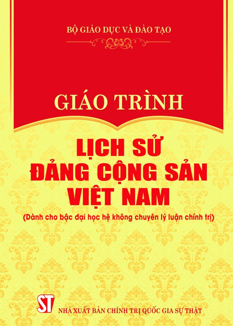 Giáo trình Lịch sử Đảng Cộng sản Việt Nam (Dành cho bậc đại học hệ không  chuyên lý luận chính trị) - NHÀ SÁCH SỰ THẬT